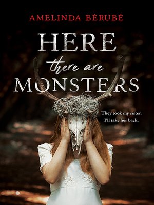 cover image of Here There Are Monsters